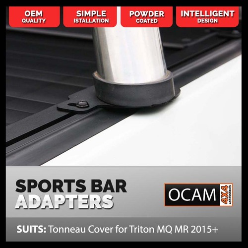 Adapter Brackets to fit Original Mitsuibishi Triton MV 2024 - Current Sports Bar to OCAM Tonneau Cover